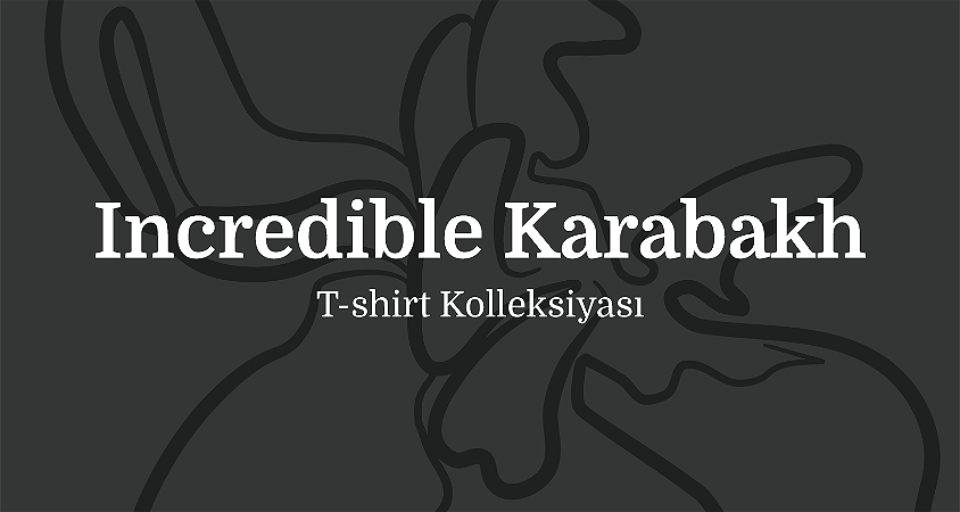 Qarabağ Dirçəliş Fondu “Möhtəşəm Qarabağ” kolleksiyasını təqdim etdi