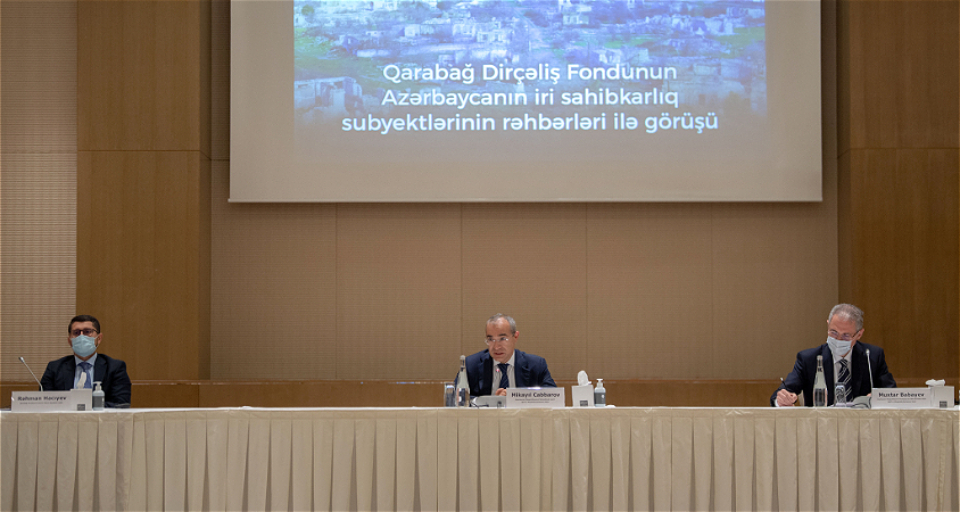 Qarabağ Dirçəliş Fondu aparıcı biznes qurumları ilə görüş keçirib