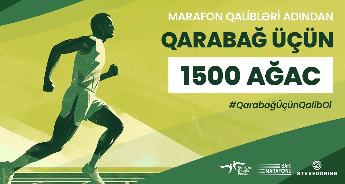 QDF “Bakı Marafonu” qalibləri adından Qarabağda ağacəkmə təşkil edəcək
