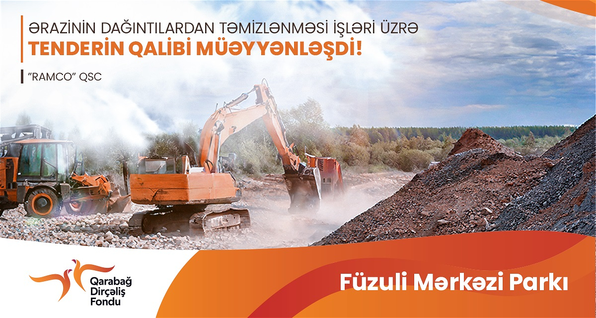 Füzuli Mərkəzi Parkının ərazisinin qalıq və tullantılardan təmizlənməsi üzrə elan edilən tenderin qalibi məlum oldu