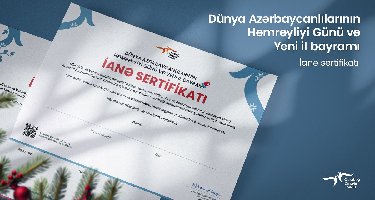 Həmrəylik Günü və Yeni il münasibətilə həm doğmalarınızı təbrik edin, həm də Qarabağın bərpasına töhfə verin