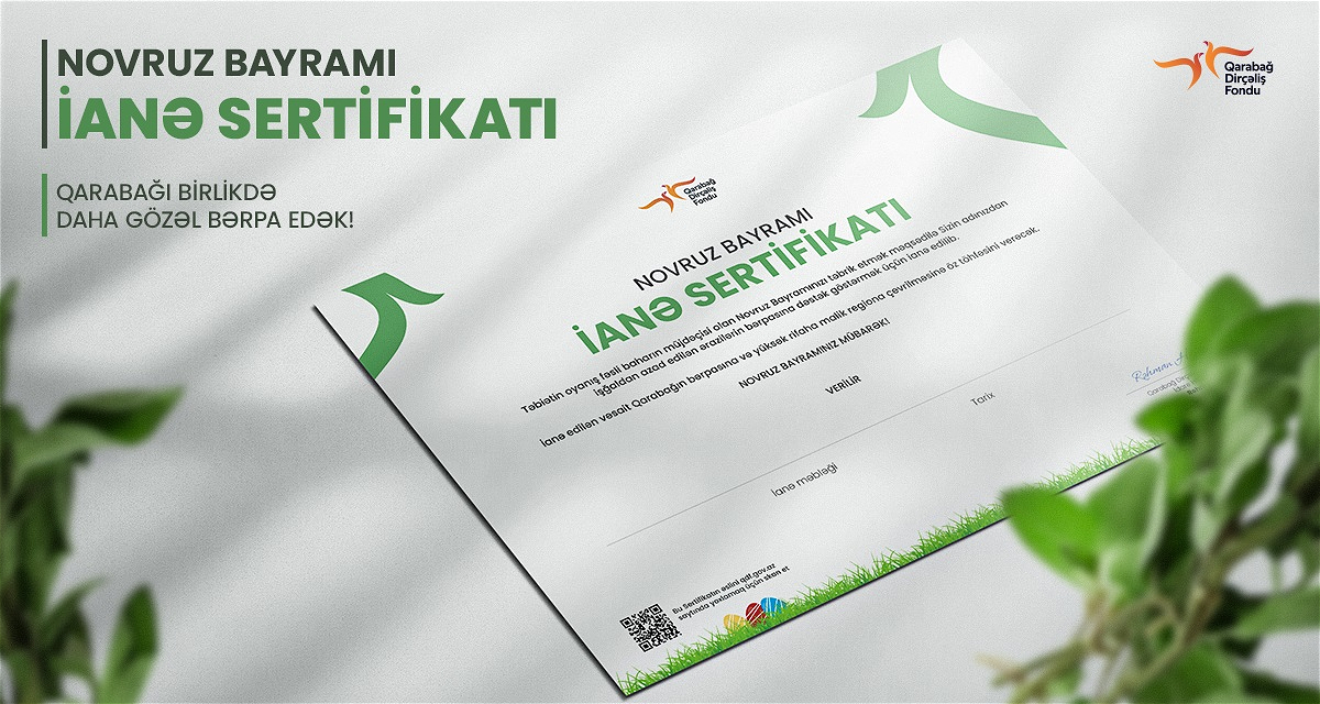 Doğmalarınızın Novruz bayramını Qarabağın təbiətinin bərpasına töhfə verməklə təbrik edin