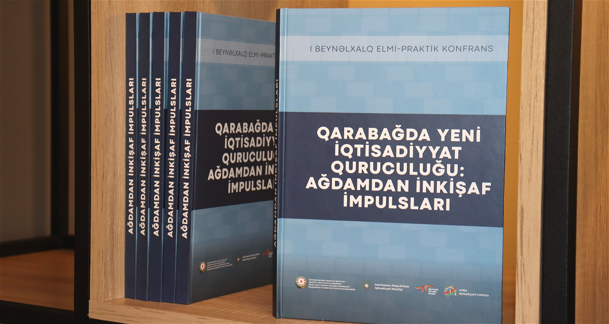 The book named "New Economic Foundation in Karabakh: Development Impulses from Agdam" has been published
