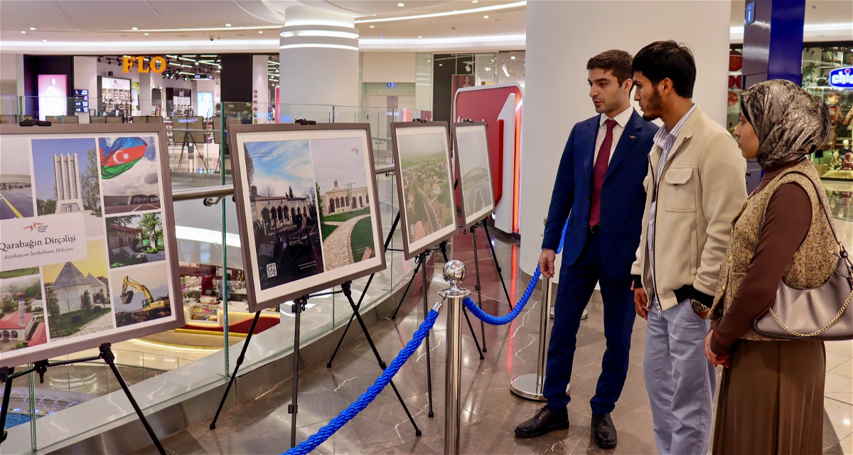 “Dəniz Mall”da “Qarabağın Dirçəlişi: Azərbaycan İntibahının Hekayəsi” fotosərgisi açılıb